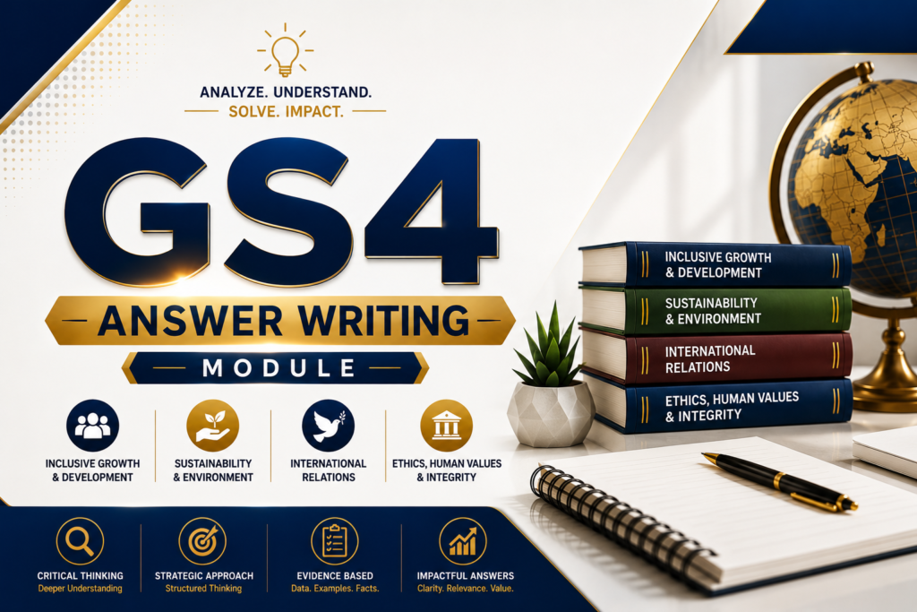 GS4 Answer Writing Foundation Module